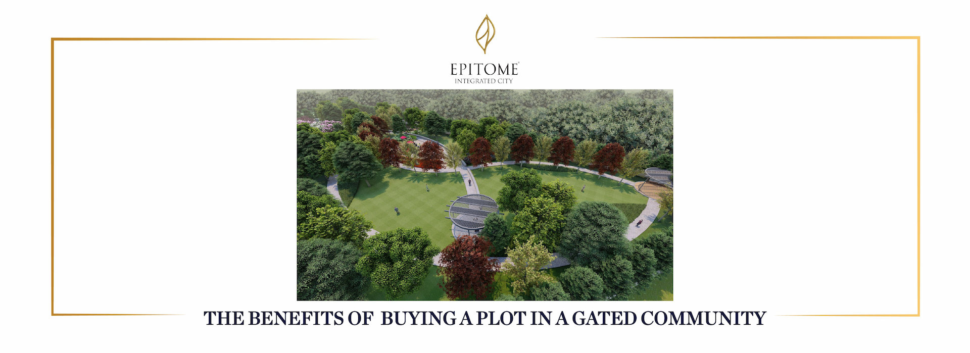 The Benefits of Buying a Plot in a Gated Community