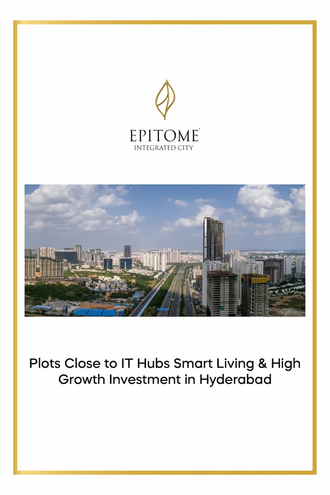 Plots Close to IT Hubs – Smart Living & High Growth Investment in Hyderabad