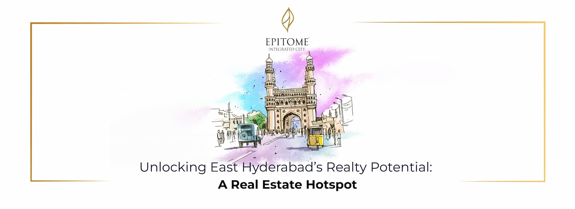 The Evolution of Real Estate in Hyderabad