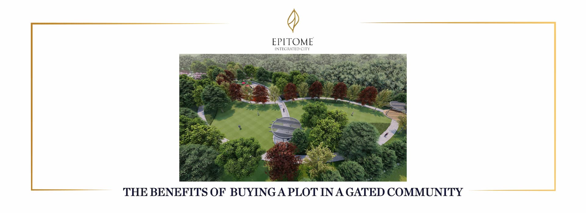 The Benefits of Buying a Plot in a Gated Community