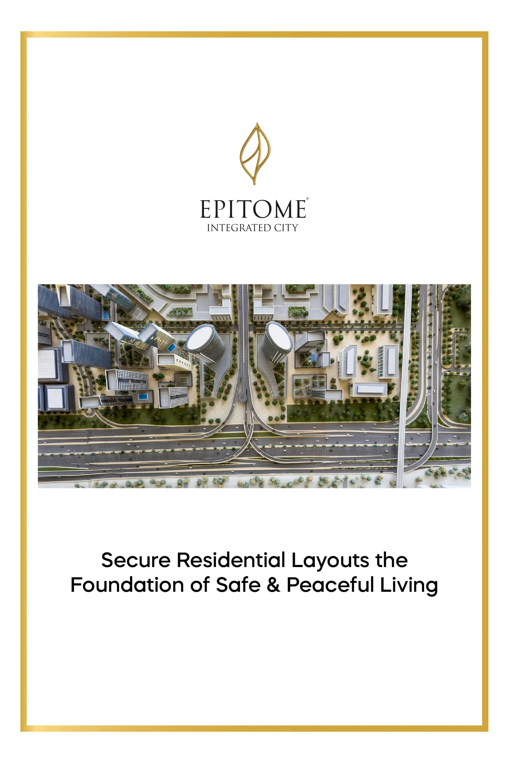 Secure Residential Layouts – The Foundation of Safe & Peaceful Living